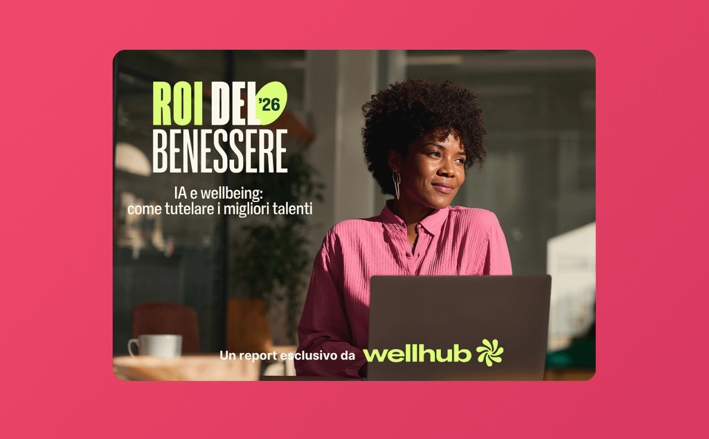 Un nuovo studio di Wellhub mostra che la pressione dell’IA e le sfide legate alla salute mentale stanno già influenzando la retention dei talenti, la produttività e i costi aziendali