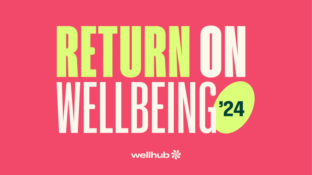 Return on Wellbeing Report 2024