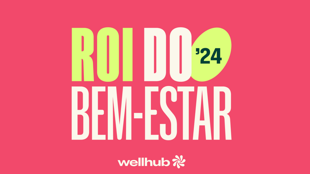 ROI do Bem-Estar 2024