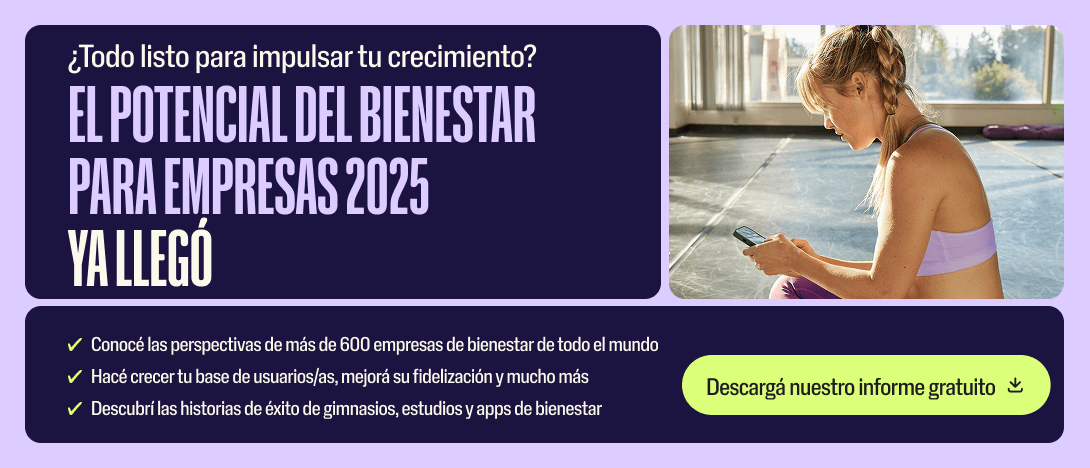 Descubrí cómo hacer crecer tu negocio de bienestar con el informe 2025 de Wellhub. Leé insights de 600+ empresas y descargalo gratis.