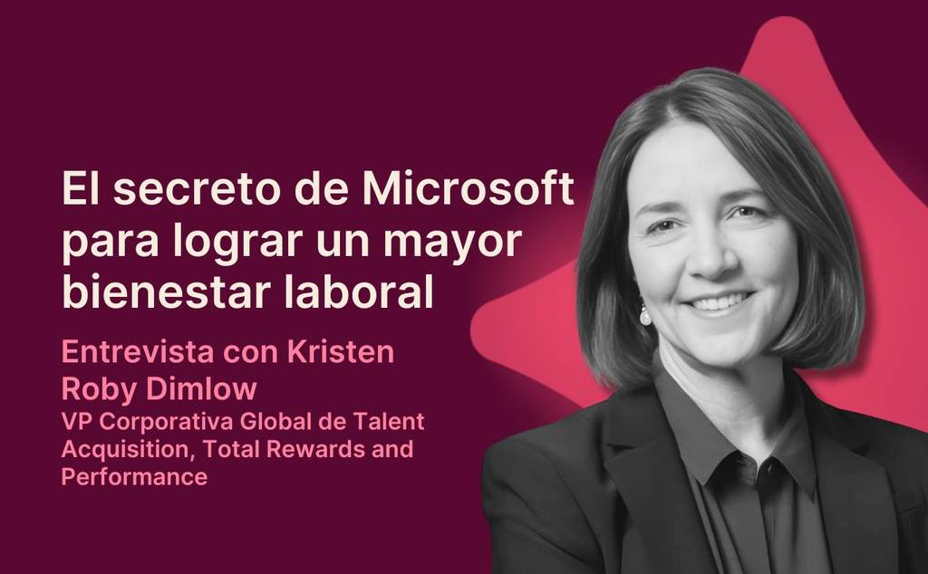 entrevista con Kristen Roby Dimlow sobre el bienestar laboral en Microsoft