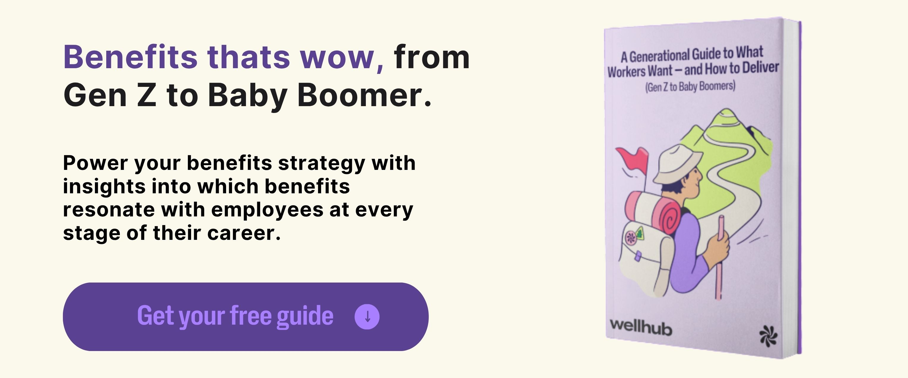 A banner with the headline “Benefits that wow, from Gen Z to Baby Boomer,” promoting a free guide to generational benefit preferences. 