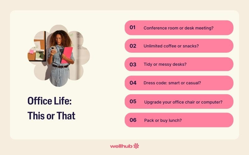 This or that questions comparing office habits including meetings, coffee, desk tidiness, dress code, workspace upgrades, and lunch choices