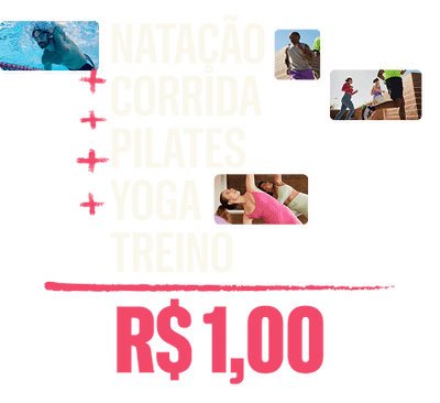 Uma lista com atividades: natação, corrida, pilates, yoga e treino por R$1 real no primeiro mês