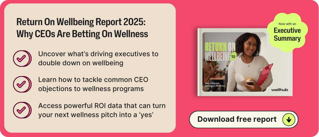 Promotional graphic for the “Return On Wellbeing Report 2025” by Wellhub with benefits listed and a “Download free report” button.