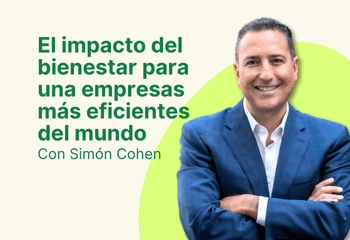 simon cohen bienestar laboral entrevista