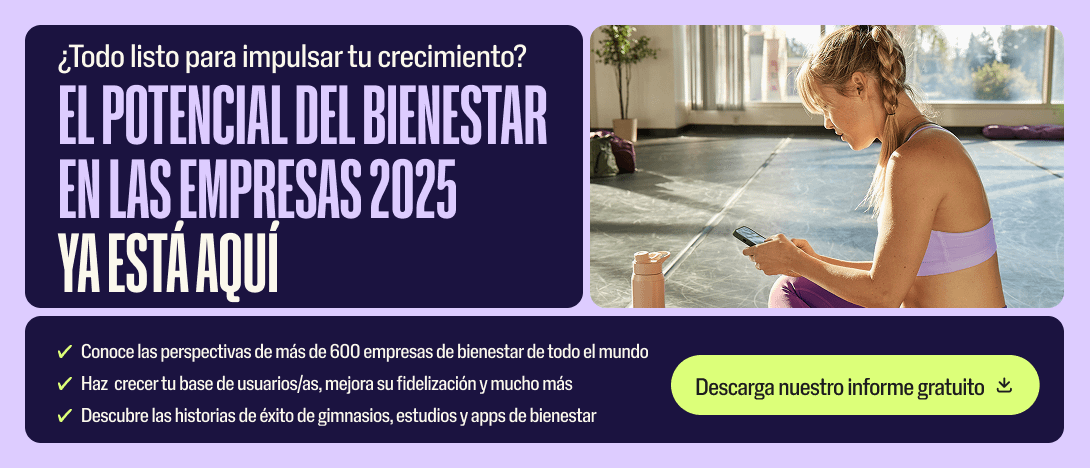 Accedé al informe 2025 de Wellhub y potenciá tu crecimiento con insights de más de 600 empresas del bienestar. Descargalo ya.