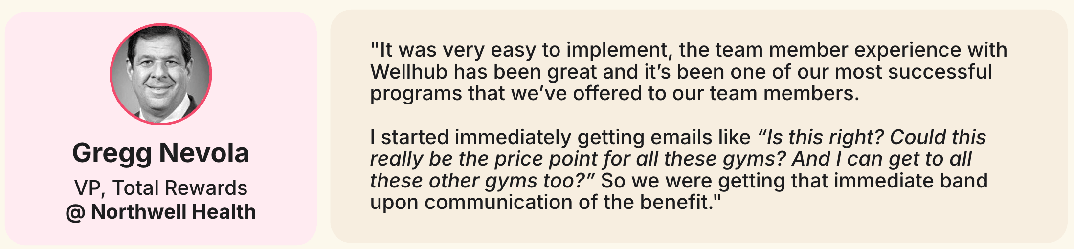 Testimonial from Gregg Nevola of Northwell Health praising Wellhub's implementation and employee reaction.
